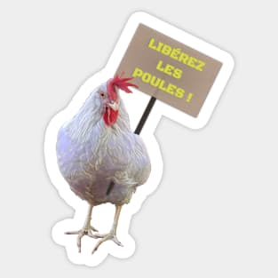 Angry hen wants to be free (version en français) Sticker